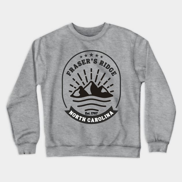 Fraser's Ridge North Carolina Established in 1767 Crewneck Sweatshirt by MalibuSun